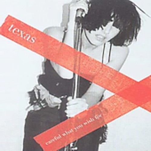Texas: Careful What You Wish for - COMPACT DISCS