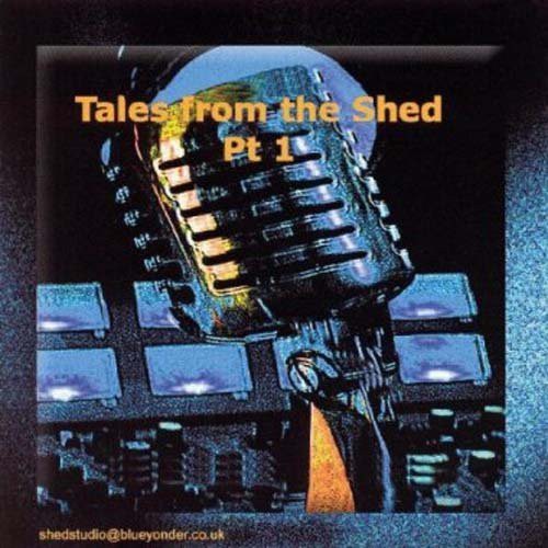 Keith Mills: Tales From The Shed, Vol. 1 - COMPACT DISCS