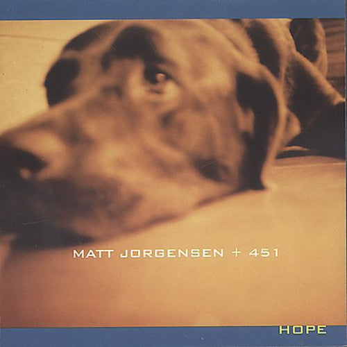 Matt Jorgensen + 451: Hope - COMPACT DISCS