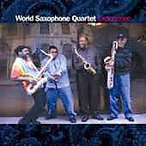 World Saxophone Quartet: Experience - COMPACT DISCS