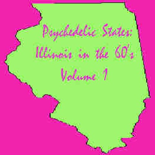 Various Artists: Psychedelic States: Illinois In The 60's - COMPACT DISCS