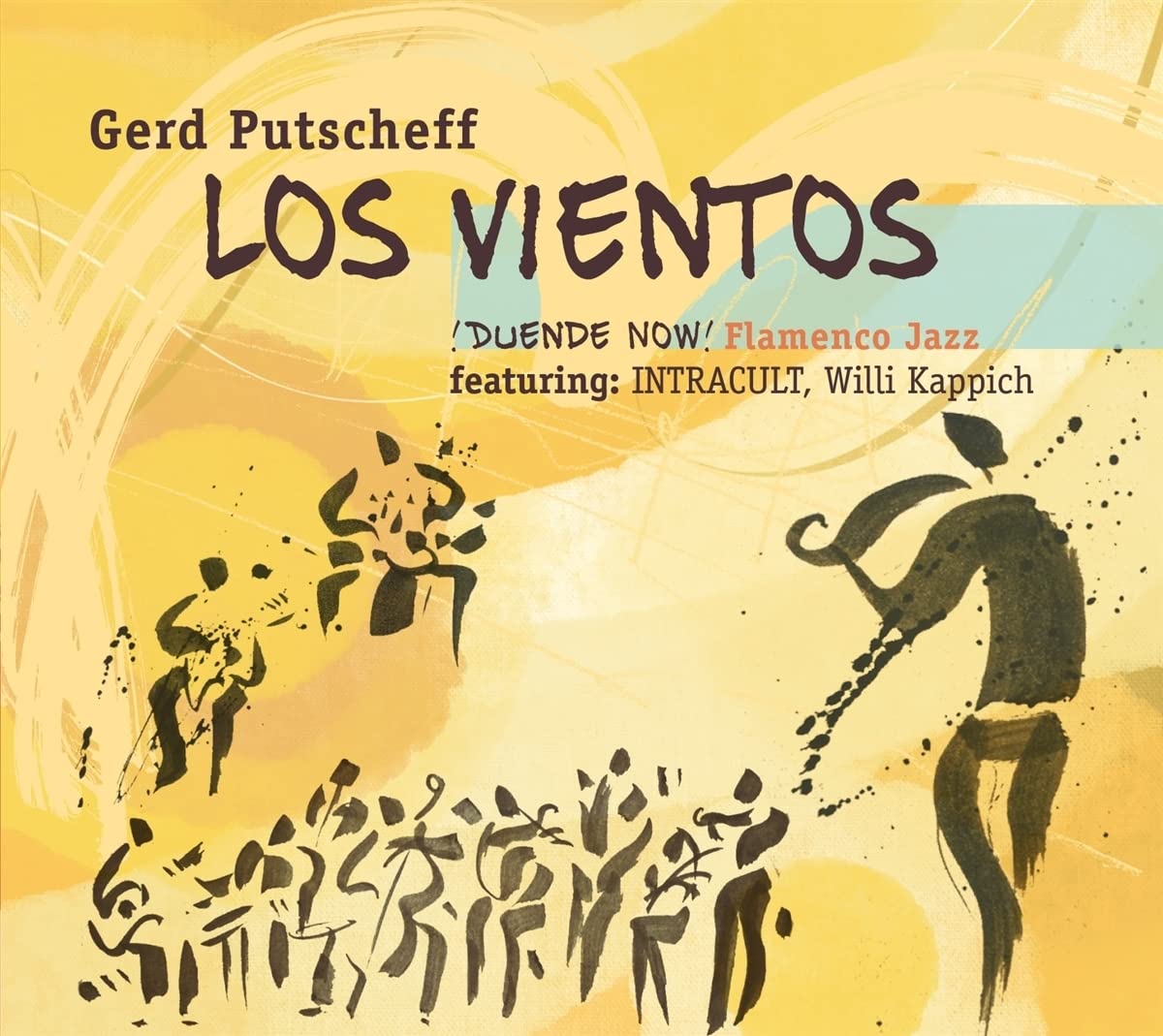 Gerd Putscheff: Los Vientos Duende Now! - COMPACT DISCS