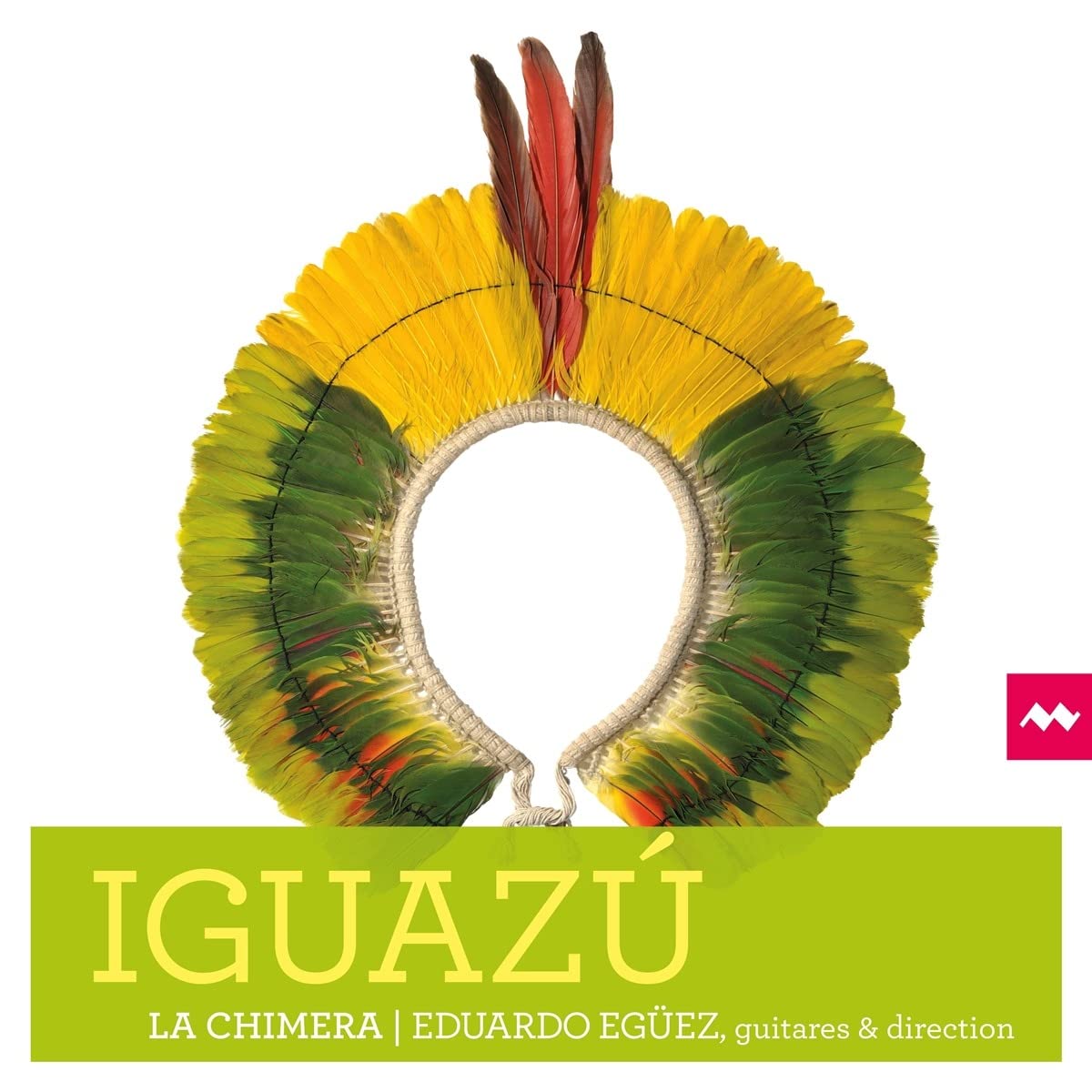 La Chimera: Iguazu - COMPACT DISCS