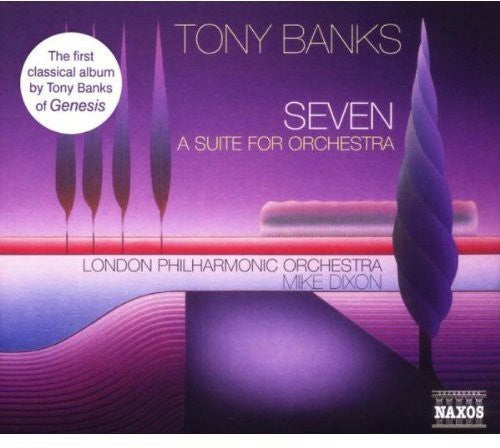 Tony Banks: Seven: Suite for Orchestra - COMPACT DISCS