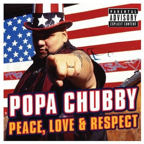 Popa Chubby: Peace, Love and Respect - COMPACT DISCS