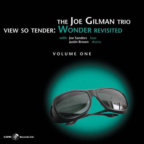 Joe Gilman: View So Tender: Wonder Revisited, Vol. 1 - COMPACT DISCS