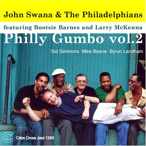 John Swana & the Philadelphians: Philly Gumbo 2 - COMPACT DISCS