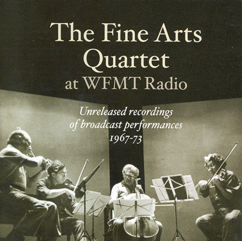Fine Arts Quartet: Unreleased Recordings of Broadcast Performances - COMPACT DISCS