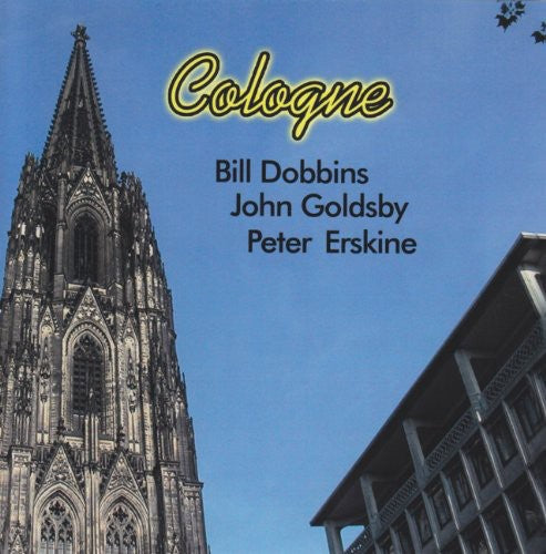 Bill Dobbins: Cologne - COMPACT DISCS