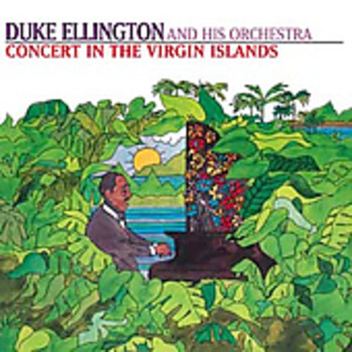 Duke Ellington: Concert in the Virgin Islands - COMPACT DISCS