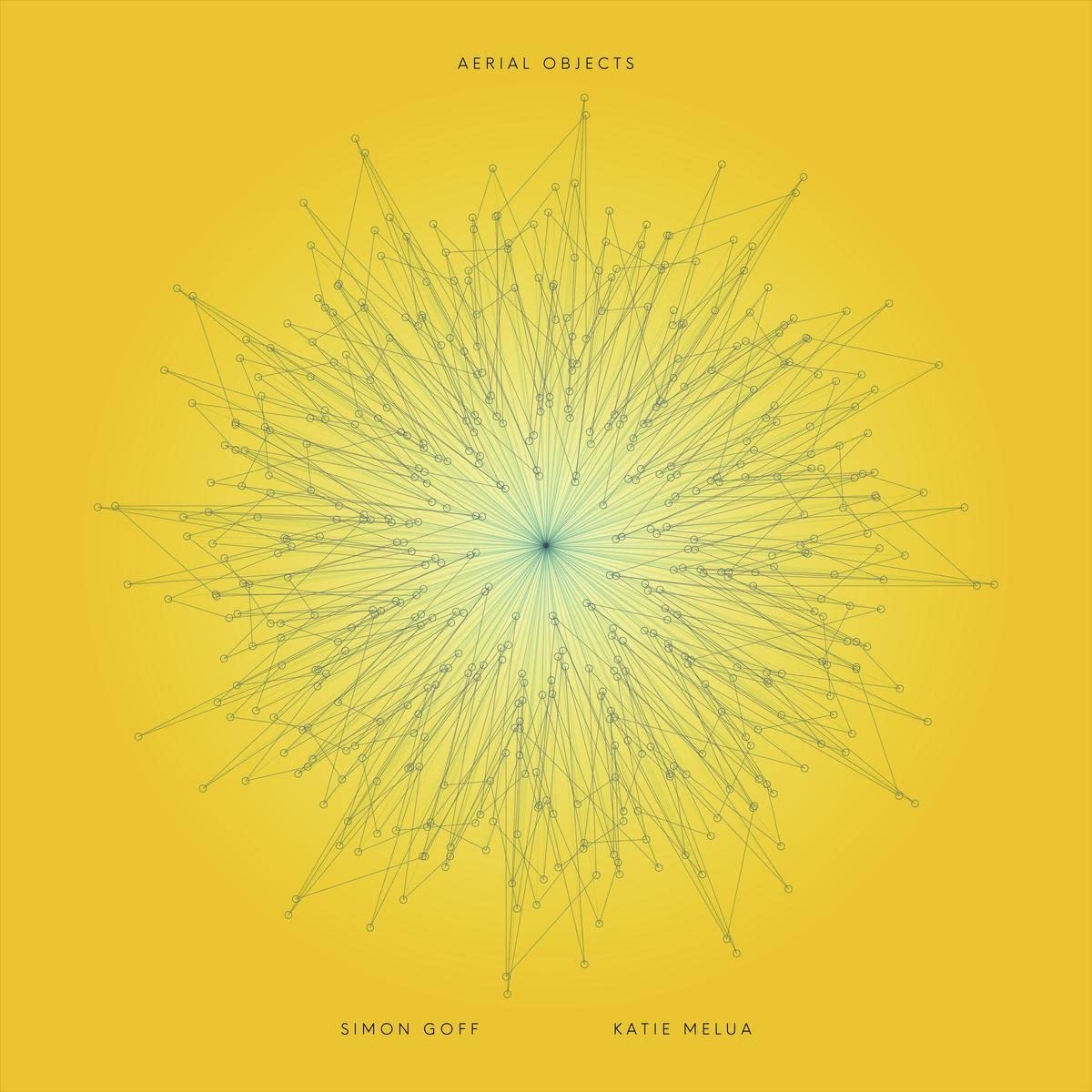 Goff, Simon / Melua, Katie: Aerial Objects - COMPACT DISCS