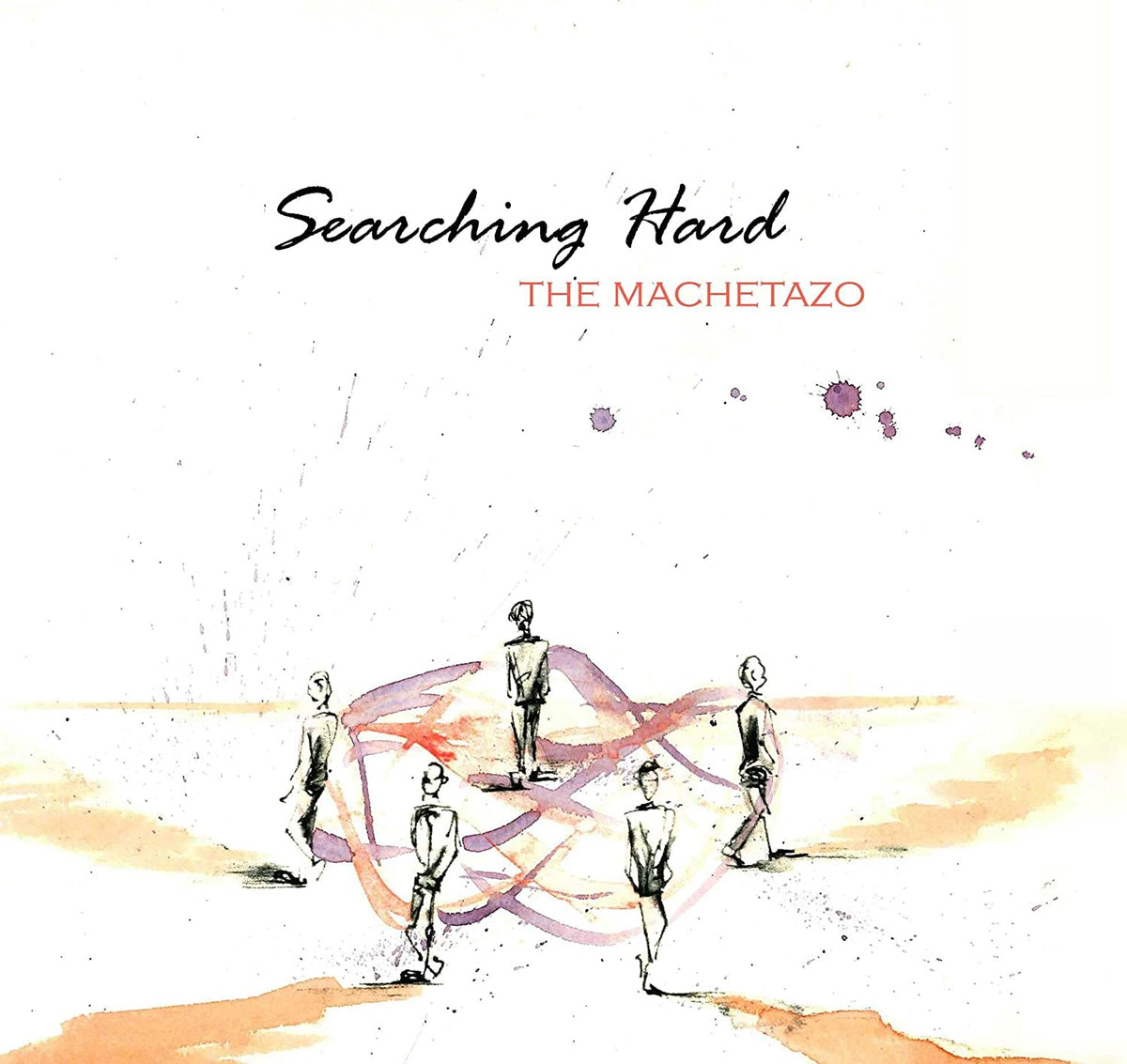 Machetazo: Searching Hard - COMPACT DISCS