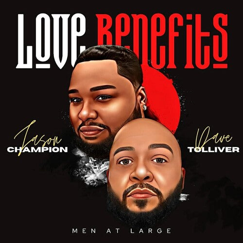 Men at Large: Love Benefits - COMPACT DISCS