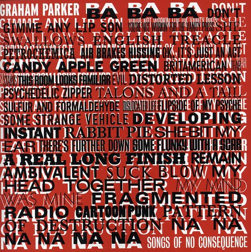 Graham Parker: Songs of No Consequence - COMPACT DISCS