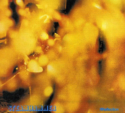 Steamhammer: Steamhammer a.k.a. Reflection - COMPACT DISCS