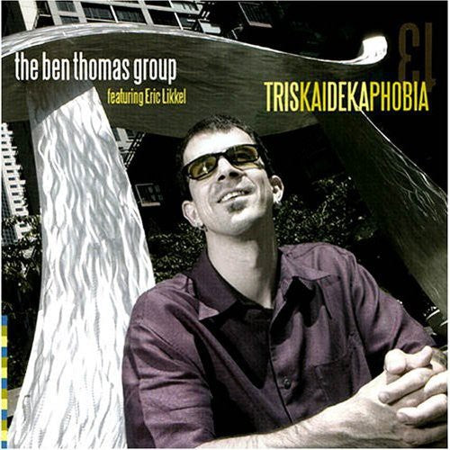Ben Thomas: Triskaidekphobia - COMPACT DISCS