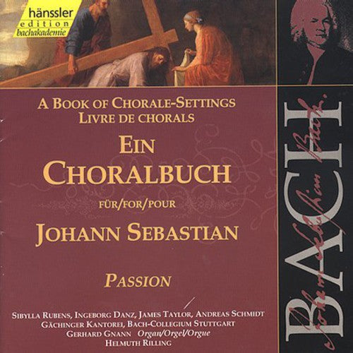 J.S. Bach: Book of Chorale Settings: Passiontide - COMPACT DISCS
