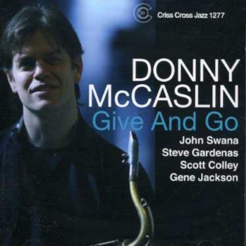 Donny McCaslin: Give N Go - COMPACT DISCS