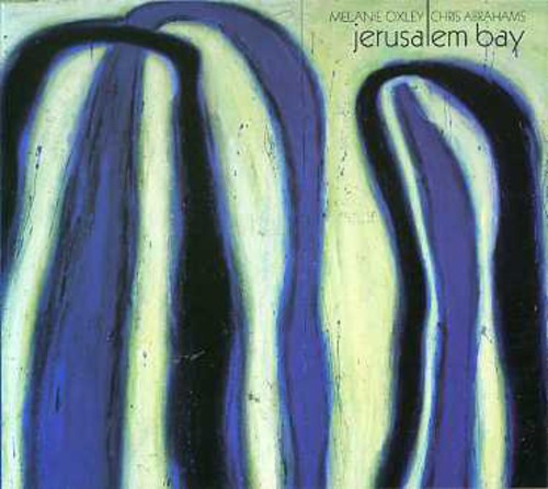 Oxley, Melanie / Abrahams, Chris: Jerualem Bay - COMPACT DISCS
