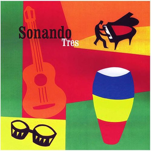 Sonando: Tres - COMPACT DISCS
