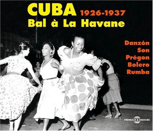 Various Artists: Cuba 1929-37: Bal a la Havane - COMPACT DISCS
