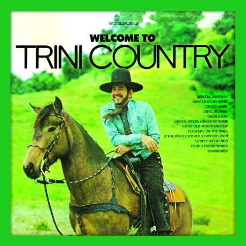 Trini Lopez: Welcome to Trini Country - COMPACT DISCS