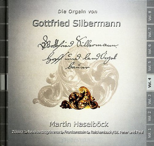 Krebs / Marpurg / Sorge / Fischer / Haselbock: Gottfried Silbermann Organs Vol. 4 - COMPACT DISCS