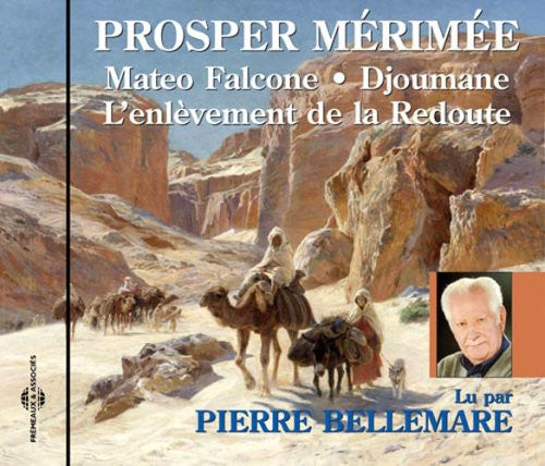 Pierre Bellemare: Mateo Flacone: Prosper Merimee - COMPACT DISCS