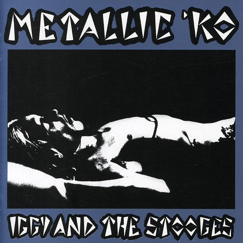 Iggy & Stooges: Metallic Ko - COMPACT DISCS