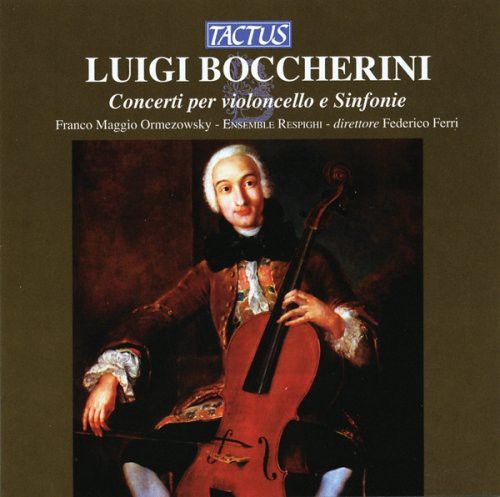 L. Boccherini: Cello Concertos & Symphonies - COMPACT DISCS