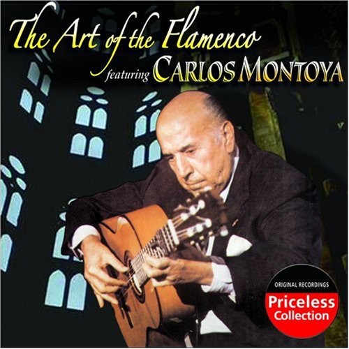 Carlos Montoya: Art of the Flamenco - COMPACT DISCS