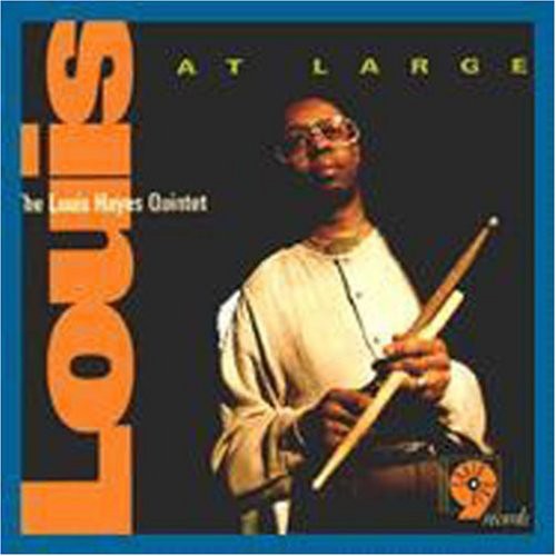 Louis Hayes: Louis at Large - COMPACT DISCS