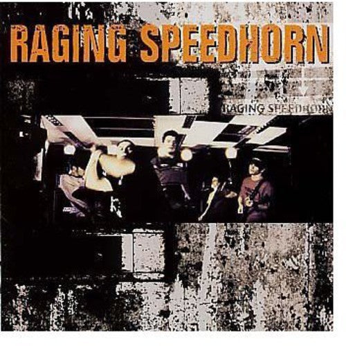Raging Speedhorn: Raiging Speedhorn - COMPACT DISCS