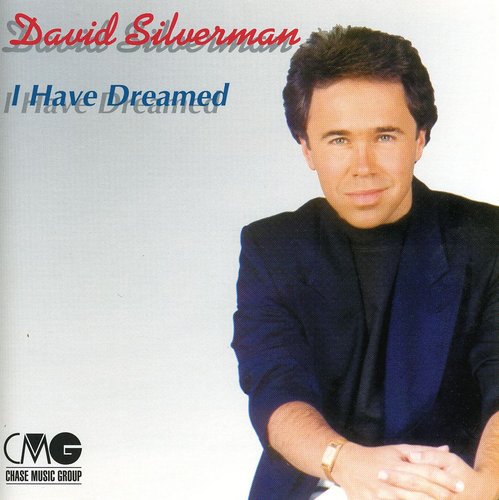 David Silverman: I Have Dreamed - COMPACT DISCS