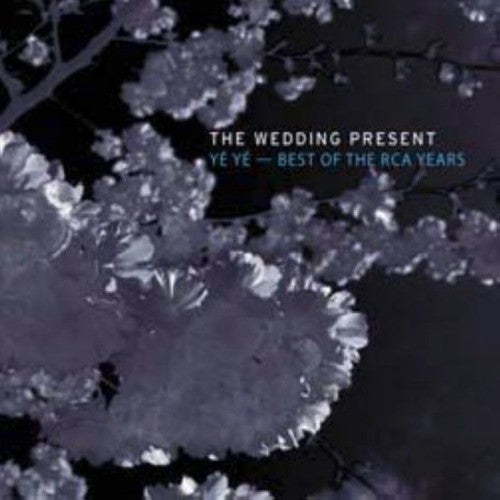 The Wedding Present: Best of the RCA Years - COMPACT DISCS