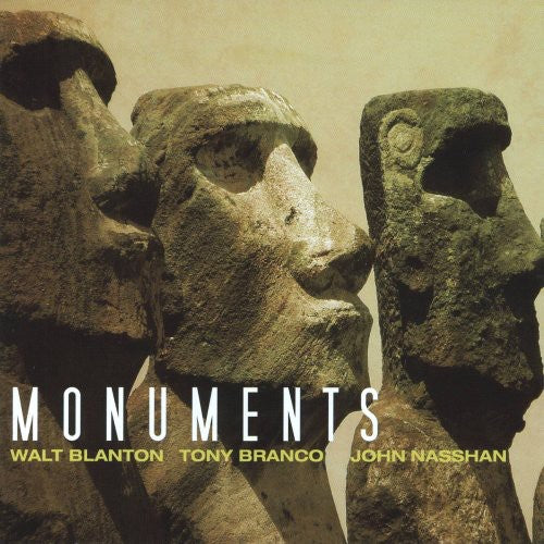 Walt Blanton: Monuments - COMPACT DISCS
