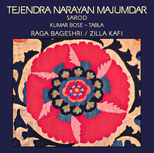 Tejendra Narayan Majumdar: Raga Bageshri / Zillz Kafi - COMPACT DISCS