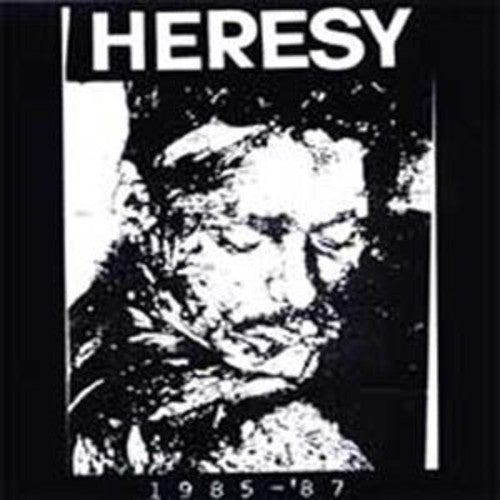Heresy: 1985 - 1987 - COMPACT DISCS