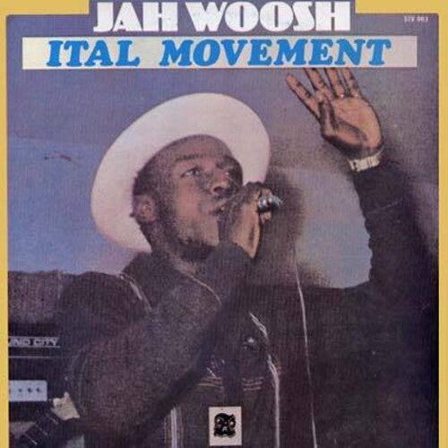 Jah Woosh: Ital Movement -[Vinyl LP]