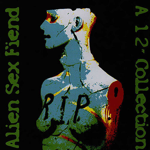 Alien Sex Fiend: R.I.P. - 12 Singles Collection - COMPACT DISCS