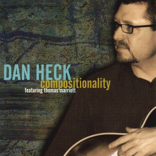 Dan Heck: Compositionality - COMPACT DISCS