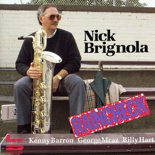 Nick Brignola: Raincheck - COMPACT DISCS