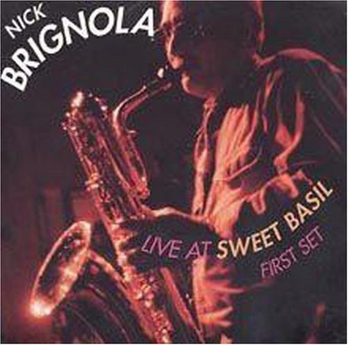 Nick Brignola: Live at Sweet Basil - First Set - COMPACT DISCS