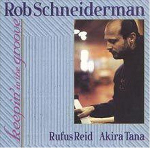 Rob Schneiderman: Keepin in Groove - COMPACT DISCS