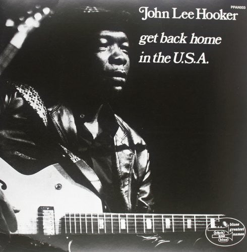 John Lee Hooker: Get Back Home in the USA -[Vinyl LP]