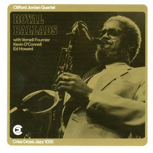 Clifford Jordan: Royal Ballads - COMPACT DISCS