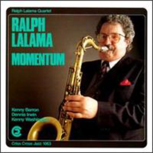 Ralph Lalama: Momentum - COMPACT DISCS
