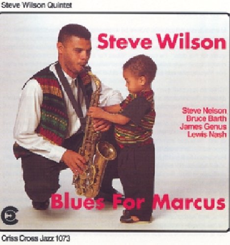 Steve Wilson: Blues for Marcus - COMPACT DISCS