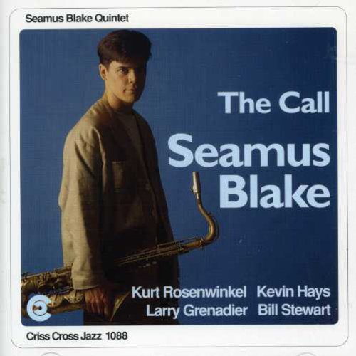 Seamus Blake: Call - COMPACT DISCS