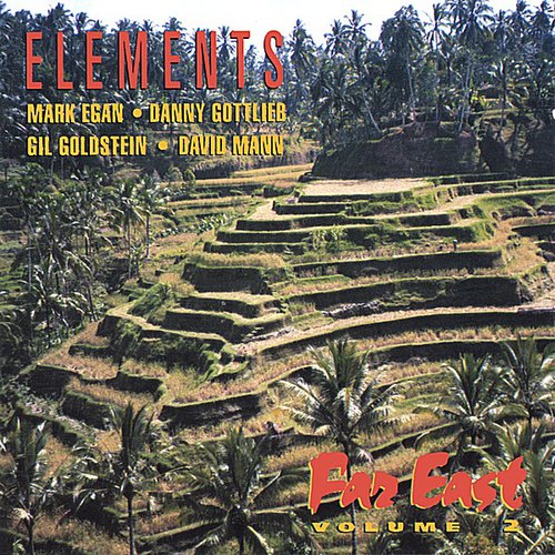 Elements Far East: Far East, Vol. 2 - COMPACT DISCS